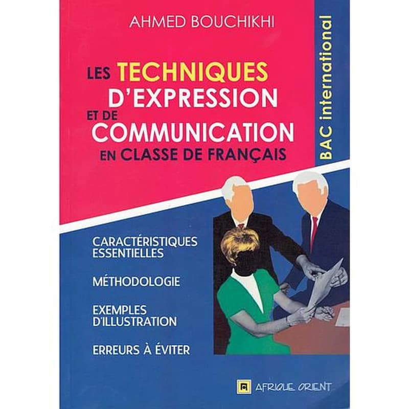 LES TECHNIQUES D'EXPRESSION ET DE COMMUNICATION