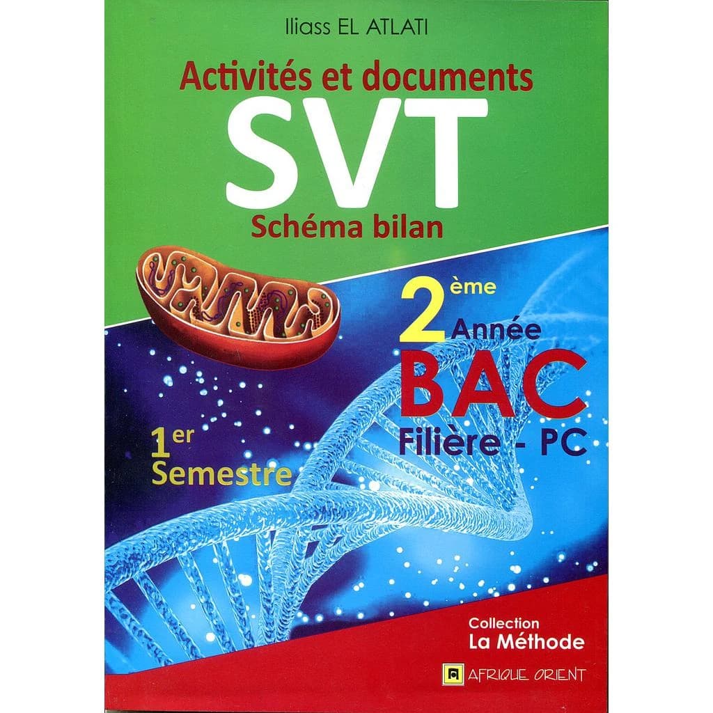 ACTIVITES ET DOCUMENTS SVT 2 BAC FILIERE PC 1SEM