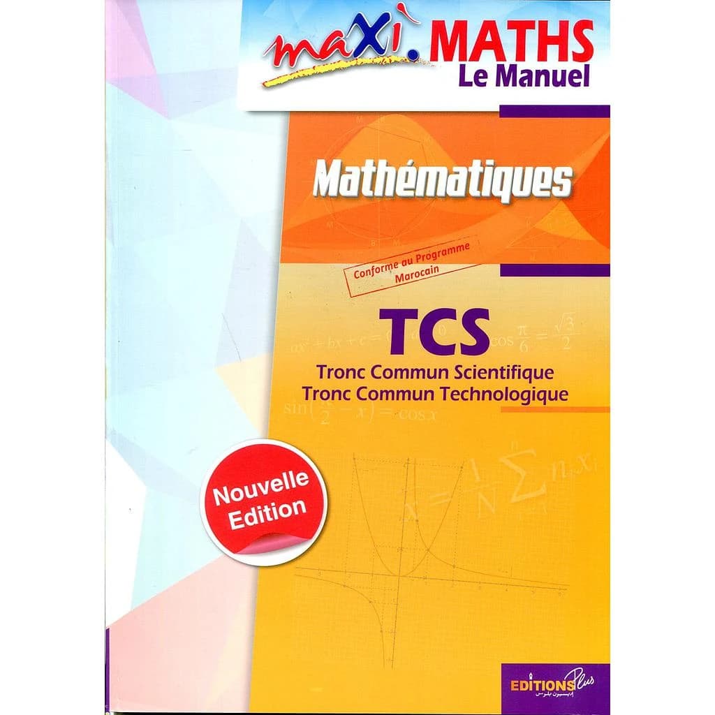 MATHEATIQUES MAXI MATHS MANUEL  TC