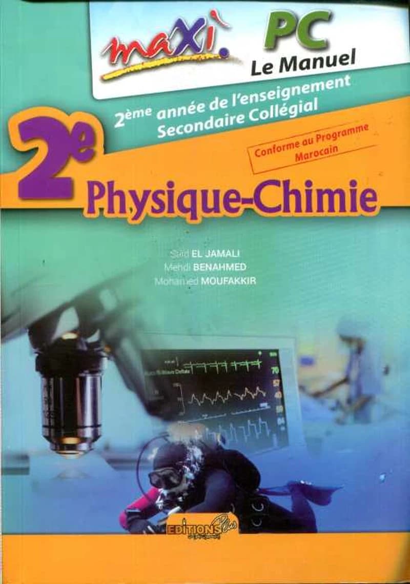 MAXI PC MANUEL 2AC PHYSIQUE CHIMIE