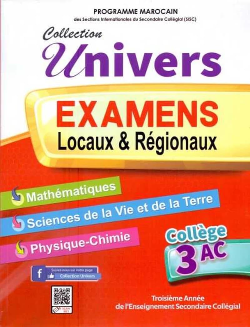 UNIVERS + 3 EXAMENS LOCAUX &amp; REGIONAUX 3 AC