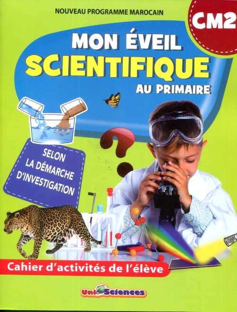 MON EVEIL SCIENTIFIQUE AU PRIMAIRE CM2
