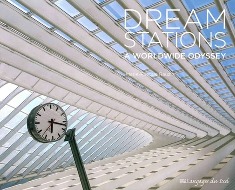 Dream station, a worldwide odyssey