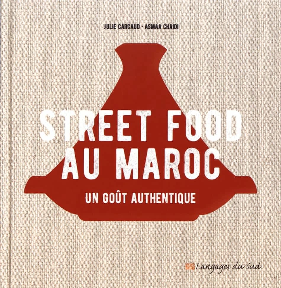 Street food au Maroc : un goût authentique