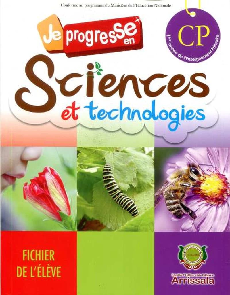 JE PROGRESSE EN SCIENCES ET TECHNOLOGIES CP