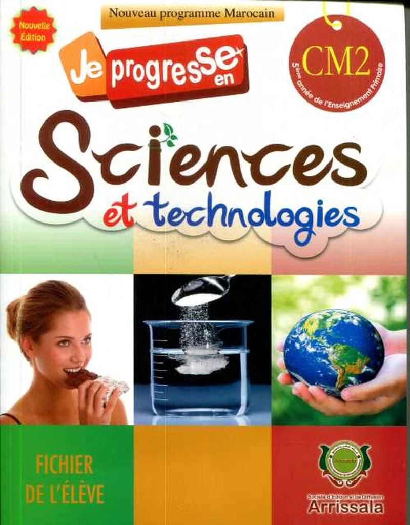 JE PROGRESSE EN SCIENCES ET TECHNOLOGIE CM2