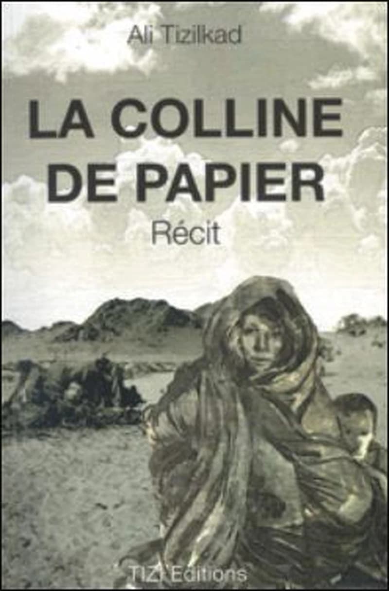 LA COLLINE DE PAPIER