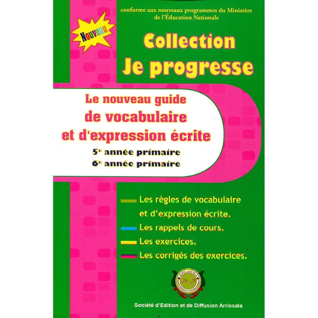 Le nouveau guide de vocabulaire et d'expression écrite 5e