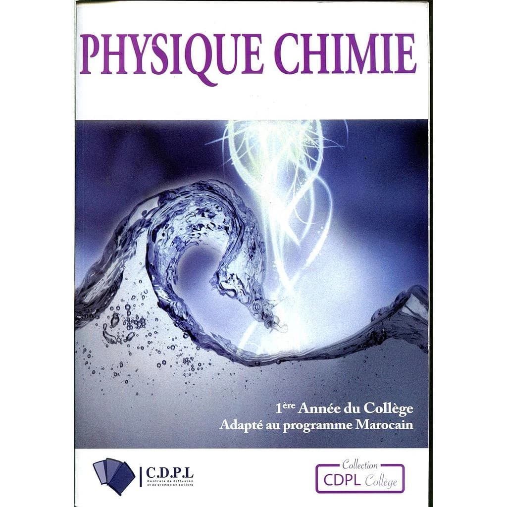 PHYSIQUE CHIMIE 1 RE ANNEE COLLEGE