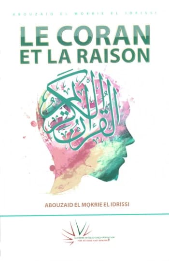 Le coran et la raison