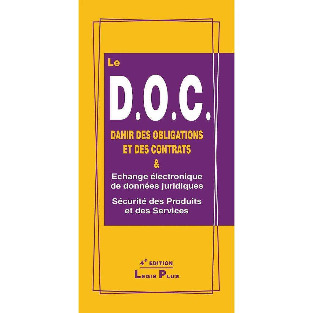 LE D.O.C DAHIR DES OBLIGATIONS ET DES CONTRATS