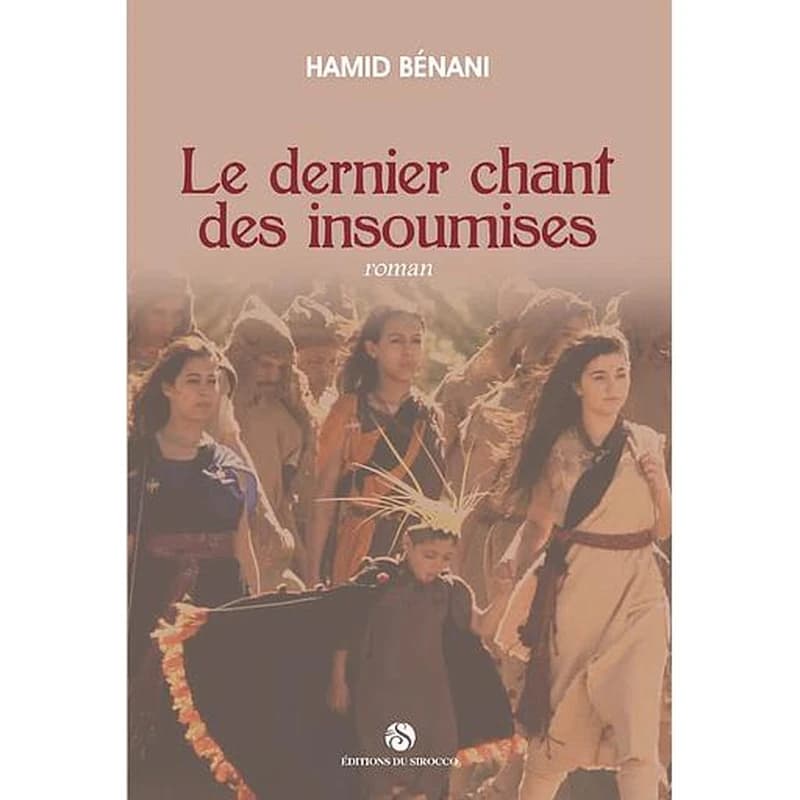 Le dernier chant des insoumises : roman