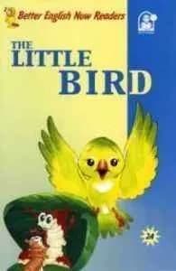 BEN READERS: 2A THE LITTLE BIRD