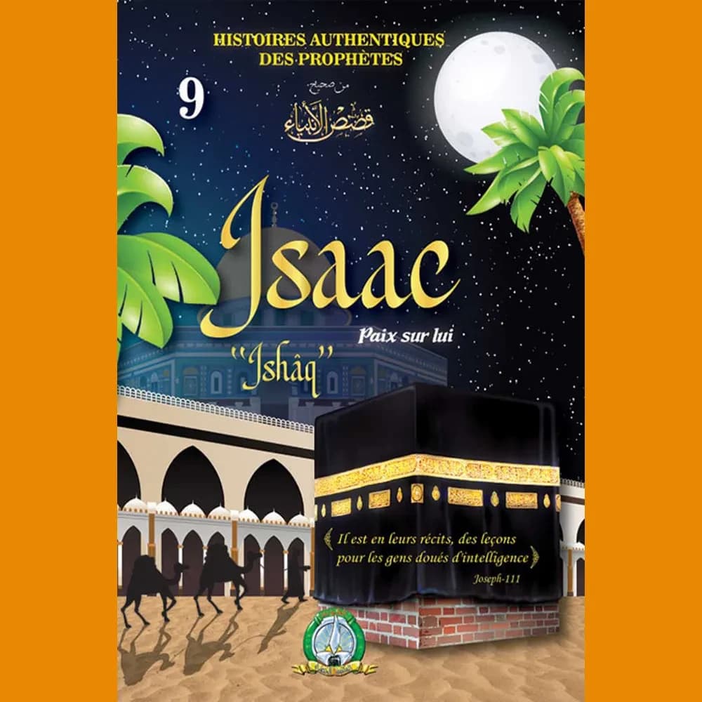 HISTOIRES DES PROPHETES ISAAC
