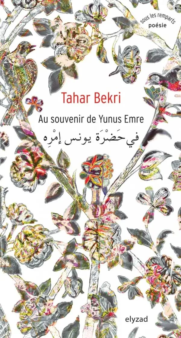 Au souvenir de Yunus Emre : poésie