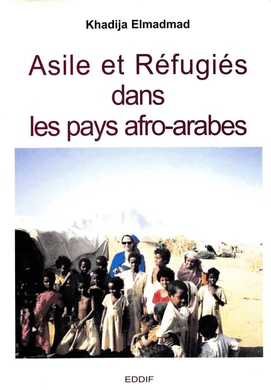 Asile et réfugiés dans les pays afro-arabes