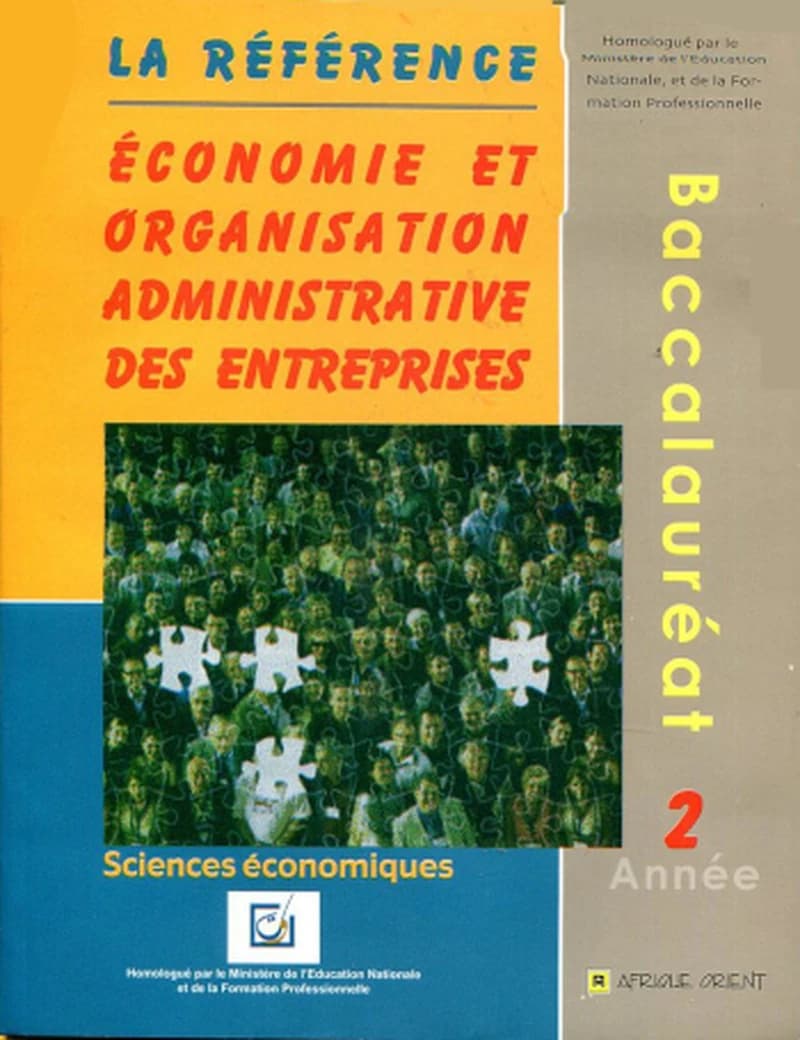 LA REFERENCE ECONOMIE ET ORGANISATION ADMINISTRATIVE DES ETS 2 BAC