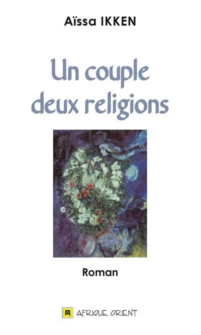 Un couple deux religions : roman