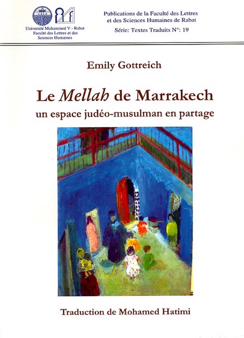 Le Mellah de Marrakech un espace judéo-Musulman en partage