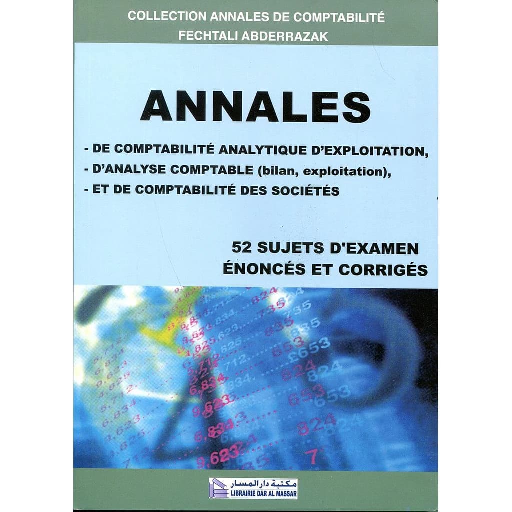 Annales de comptabilité analytique d'exploitation 52  sujets d'examen