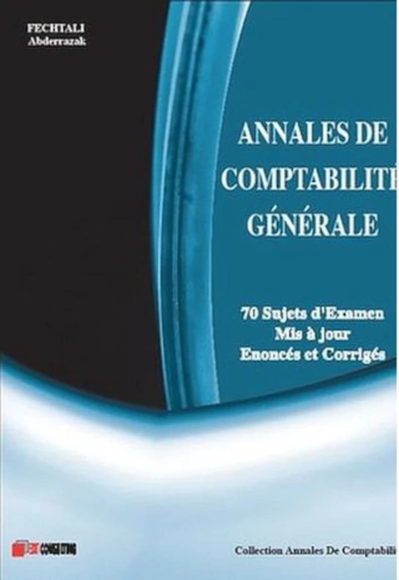 ANALES DE COMPTABILITE GENERALE 70 SUJETS D'EXAMEN