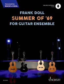 Summer of '69 : For Guitar Ensemble. 4 Gitarren.