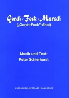 Gorch-fock-marsch ("gorch-fock"-ahoi)