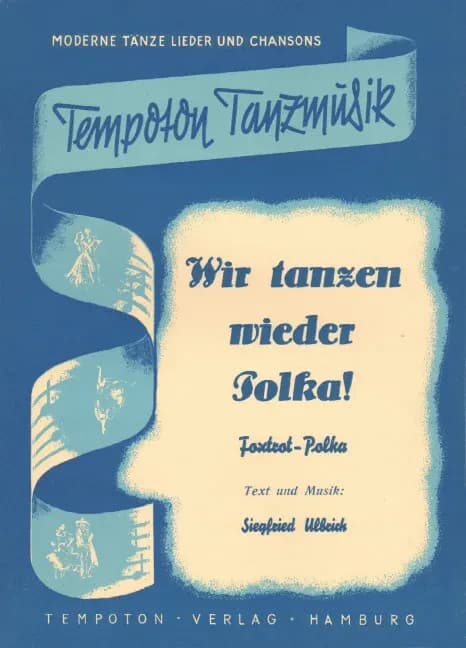 Wir tanzen wieder polka!