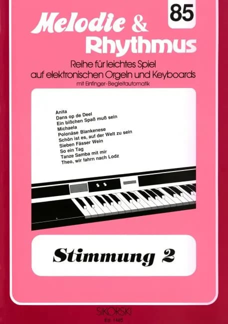 Melodie & rhythmus, heft 85: stimmung 2