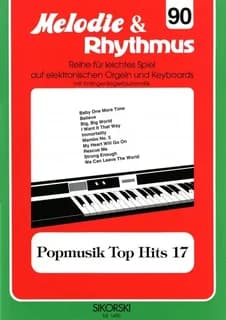 Melodie & rhythmus, heft 90: popmusik top hits 17