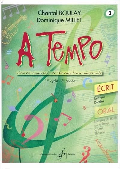 A tempo écrit Tome 3 ; 1er cycle, 3e année