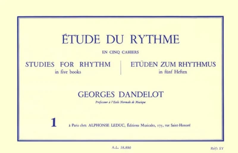 Dandelot: etude du rythme volume 1