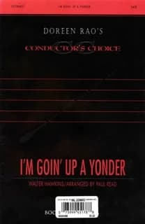 I'm goin' up a yonder chant