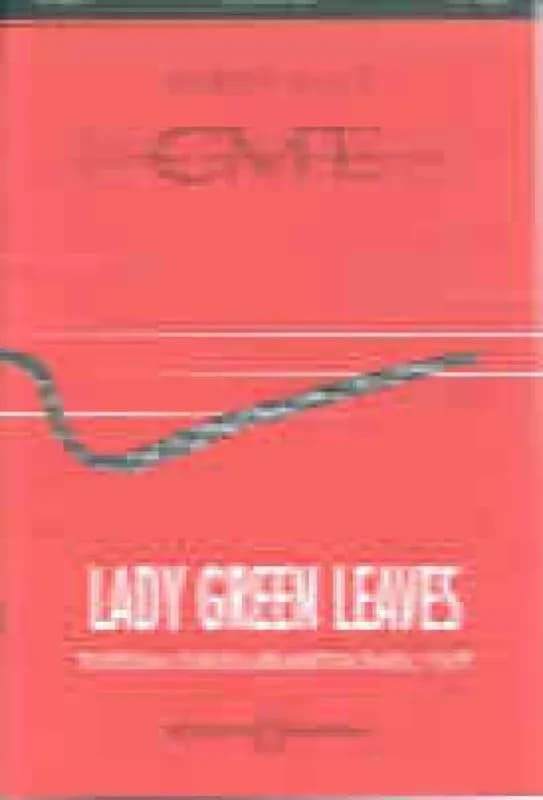 Lady green leaves chant