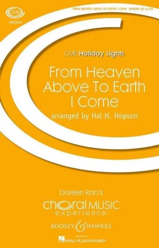 From heaven above to earth i come chant