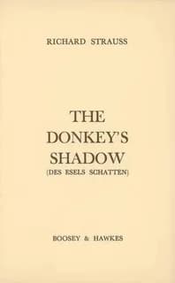 Des esels schatten [the donkey's shadow] opera