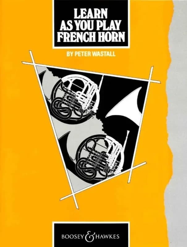 Peter wastall : learn as you play french horn 13 concert pieces