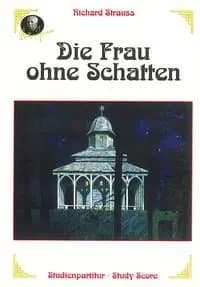 Die frau ohne schatten op. 65