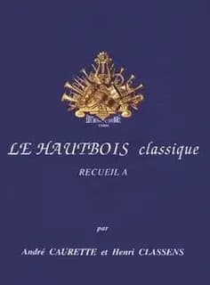 Le hautbois classique vol.a --- hautbois et piano
