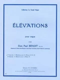Elevations pour les sanctus des messes ix-x-xi (6) --- orgue
