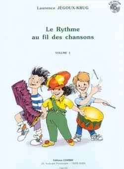 Le rythme au fil des chansons vol.1 + cd --- formation musicale
