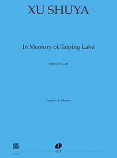 In memory of taiping lake --- soli, choeur et ensemble