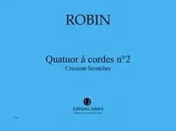 Quatuor a cordes n2 crescent scratches --- quatuor a cordes