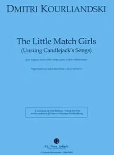 The little match girls --- soprano, mezzo, flute, harpe, piano, violon et electronique