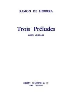 Preludes (3) --- guitare