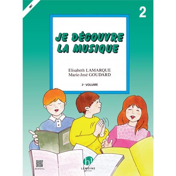Je découvre la musique vol. 2 : formation musicale