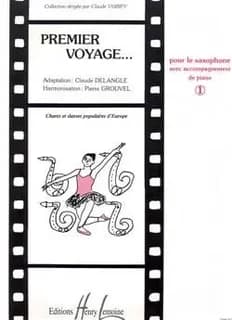 Premier voyage vol.1 --- saxophone mib et piano
