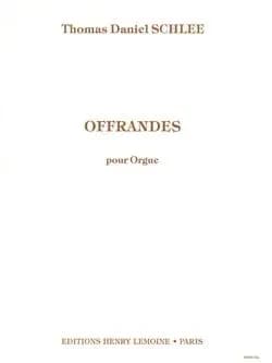 Offrandes op.28 --- orgue