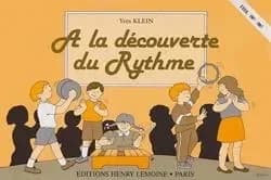 A la decouverte du rythme --- formation musicale