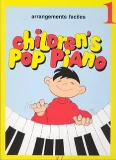 Children's pop piano vol.1 --- piano